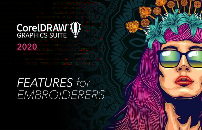 Features for embroiderers in CorelDRAW 2020