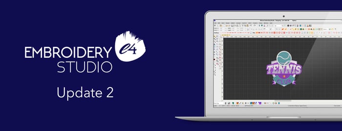 EmbroideryStudio e4 Update 2 is Released!