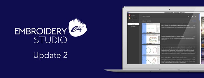EmbroideryStudio e4.2 Update 2 is Released!